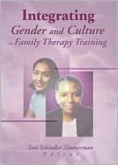 Integrating Gender and Culture in Family Therapy Training