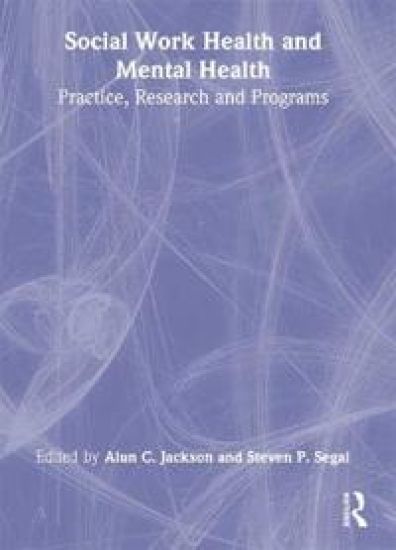 Social Work Health and Mental Health