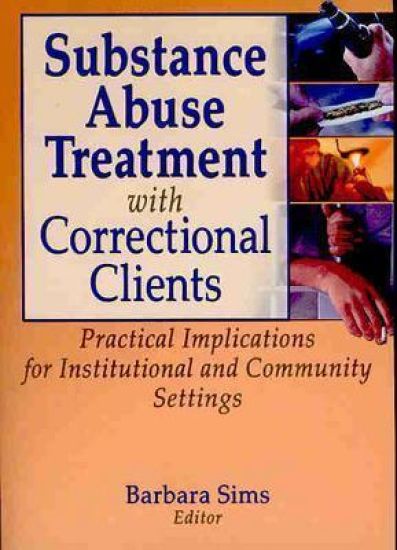 Substance Abuse Treatment with Correctional Clients
