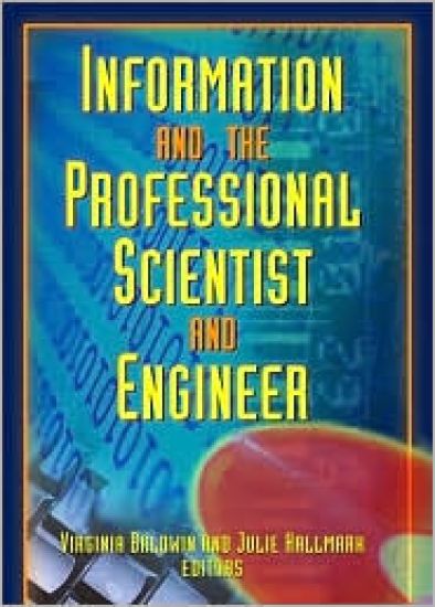 Information And The Professional Scientist And Engineer
