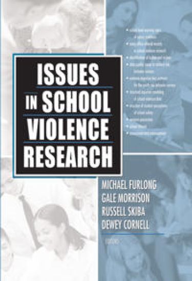 Issues in School Violence Research
