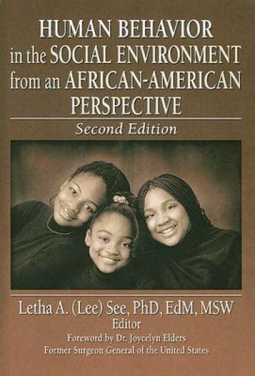 Human Behavior in the Social Environment from an African-American Perspective