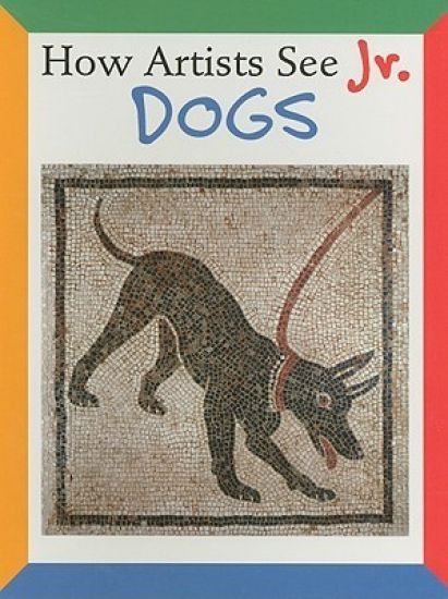 How Artists See Jr.: Dogs