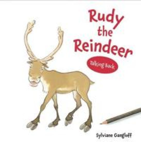 Rudy the Reindeer: Talking Back Series