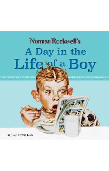 Norman Rockwell's A Day in the Life of a Boy