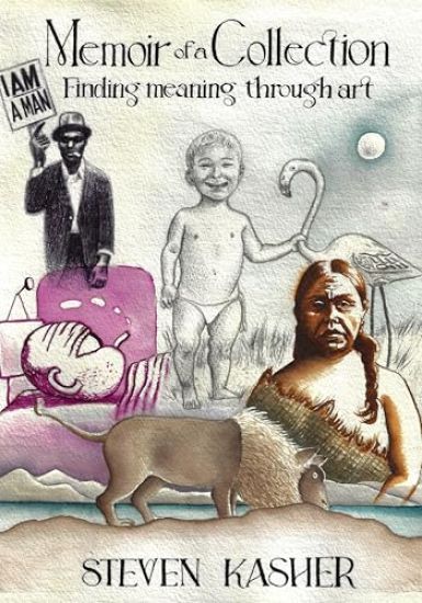 Memoir of a Collection: Finding Meaning Through Art