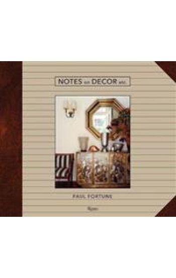 Notes on Decor, Etc