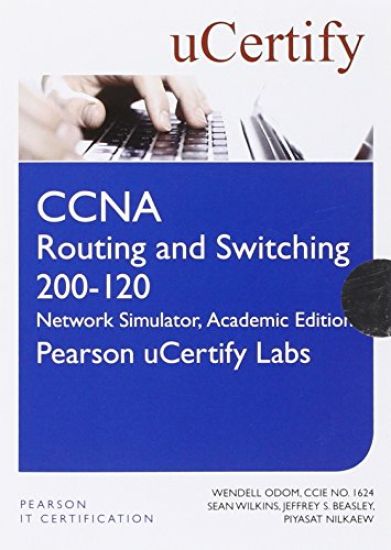 CCNA R&S 200-120 Network Simulator Academic Edition Pearson uCertify Labs Student Access Card