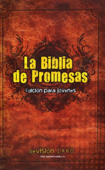Biblia de Promesas Reina Valera 1960 / Edición Para Jóvenes / Tapa Dura // Spanish Promise Bible Rvr 1960 / Youth Edition / Hardback