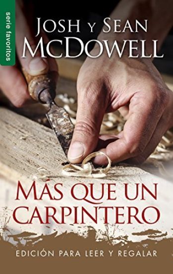 Más Que Un Carpintero - Serie Favoritos: Edición Para Leer Y Regalar