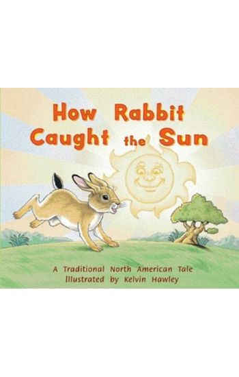 How Rabbit Caught the Sun (Level 12)