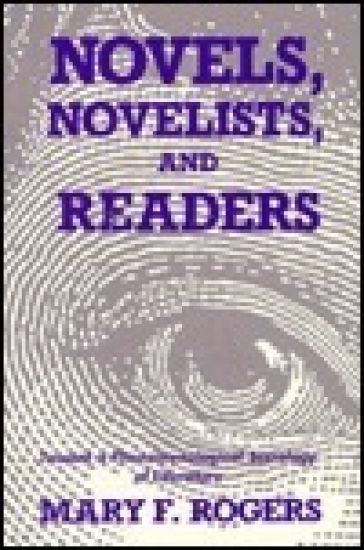 Novels, Novelists, and Readers
