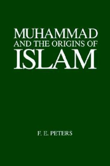 Muhammad and the Origins of Islam