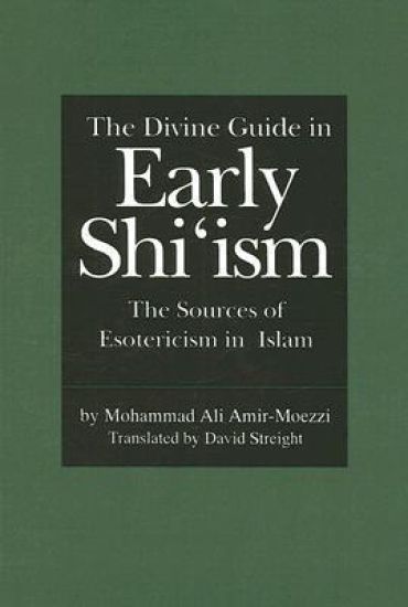The Divine Guide in Early Shi'ism