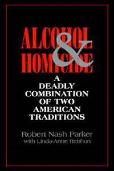 Alcohol and Homicide