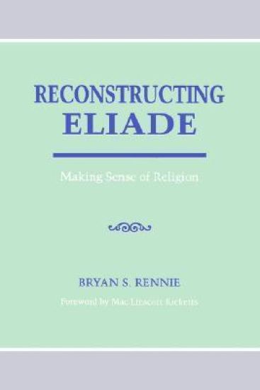 Reconstructing Eliade