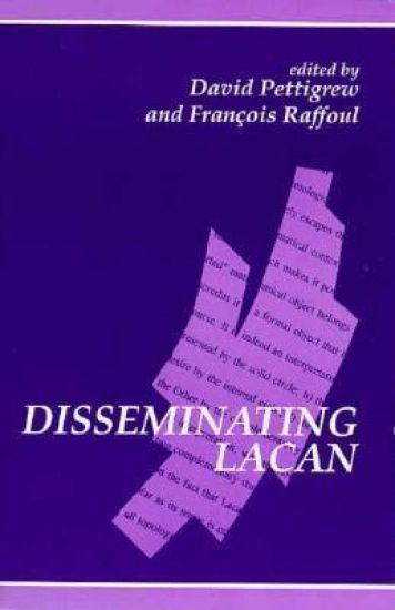 Disseminating Lacan