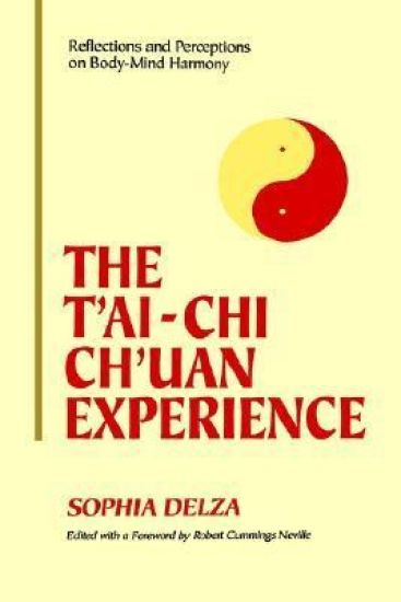 The T'ai-Chi Ch'uan Experience