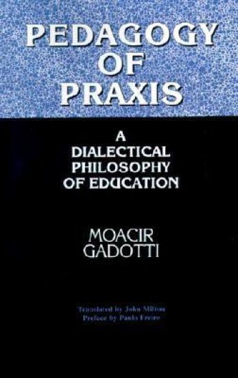 Pedagogy of Praxis