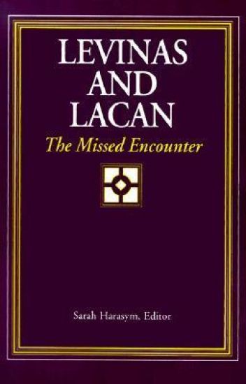 Levinas and Lacan