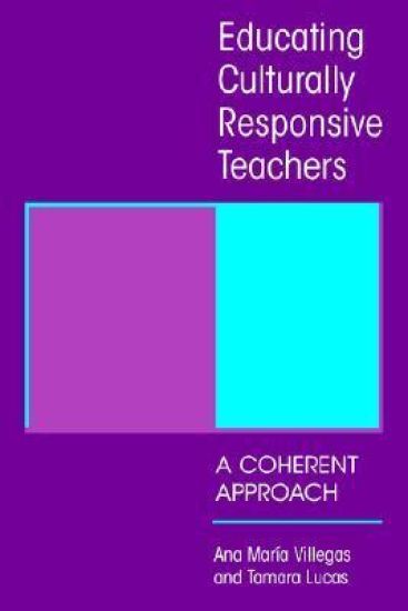 Educating Culturally Responsive Teachers