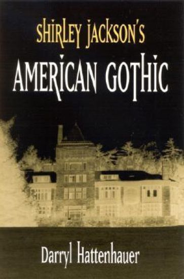 Shirley Jackson's American Gothic