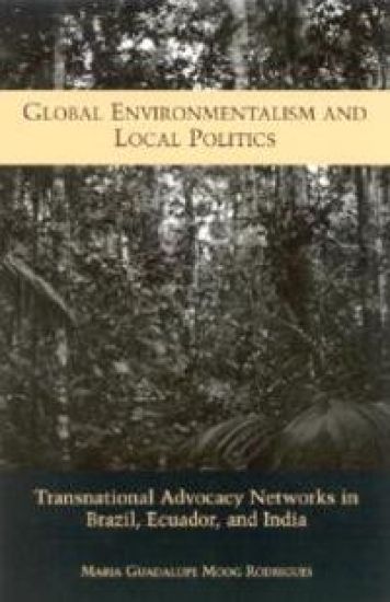 Global Environmentalism and Local Politics