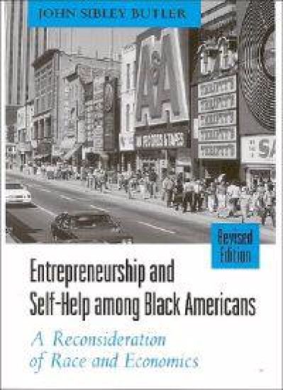 Entrepreneurship and Self-Help among Black Americans