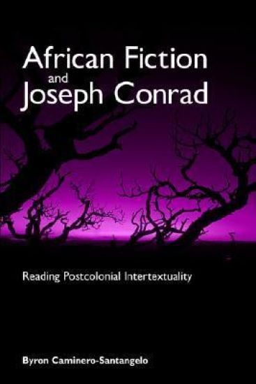 African Fiction and Joseph Conrad