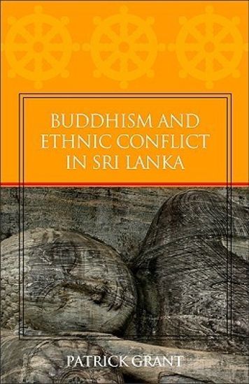Buddhism and Ethnic Conflict in Sri Lanka