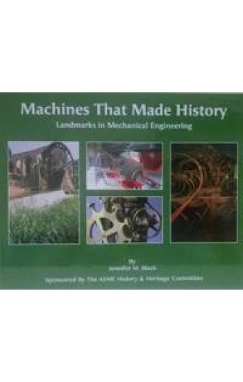 Machines That Made History