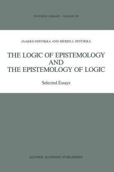 The Logic of Epistemology and the Epistemology of Logic