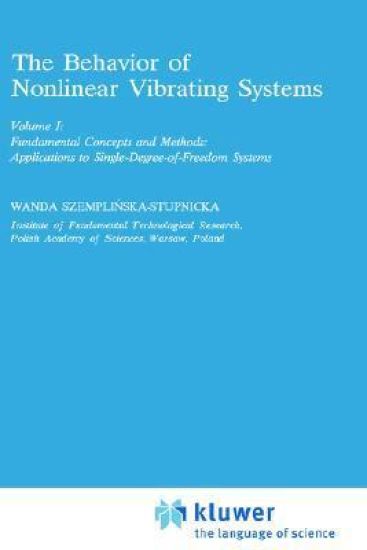 The Behaviour of Nonlinear Vibrating Systems