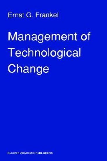 Management of Technological Change