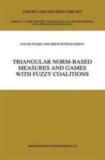 Triangular Norm-Based Measures and Games with Fuzzy Coalitions