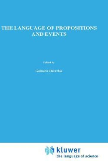 The Language of Propositions and Events