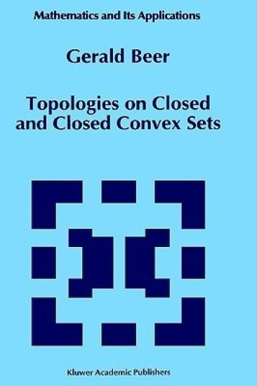 Topologies on Closed and Closed Convex Sets