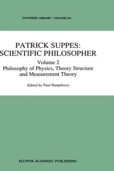 Patrick Suppes: Scientific Philosopher