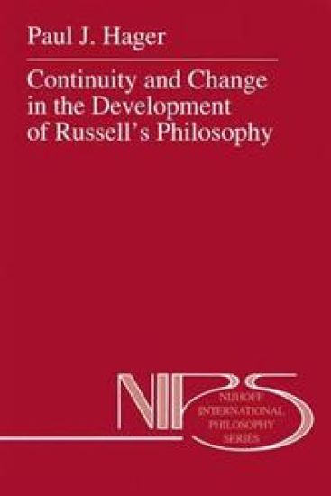 Continuity and Change in the Development of Russell’s Philosophy