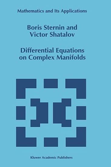 Differential Equations on Complex Manifolds