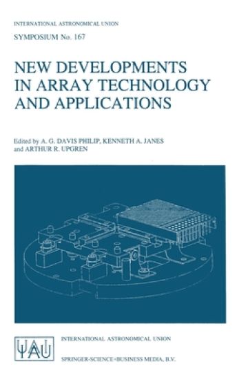 New Developments in Array Technology and Applications