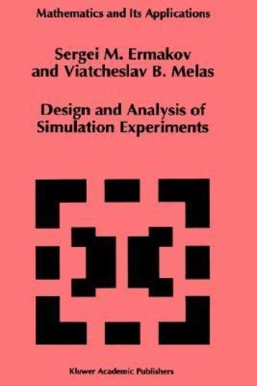 Design and Analysis of Simulation Experiments