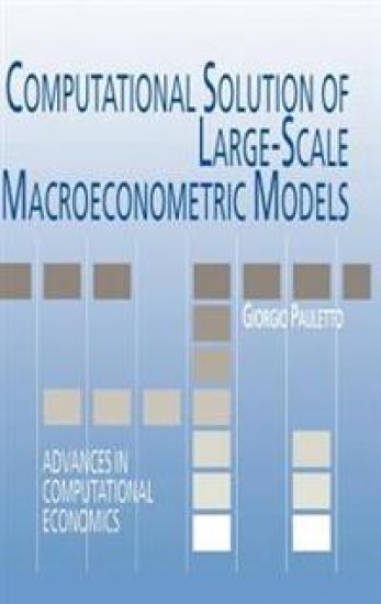 Computational Solution of Large-Scale Macroeconometric Models