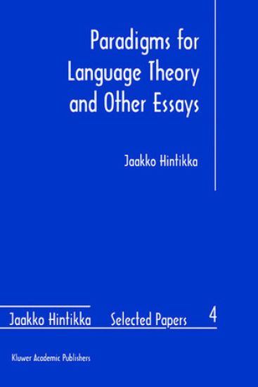 Paradigms for Language Theory and Other Essays