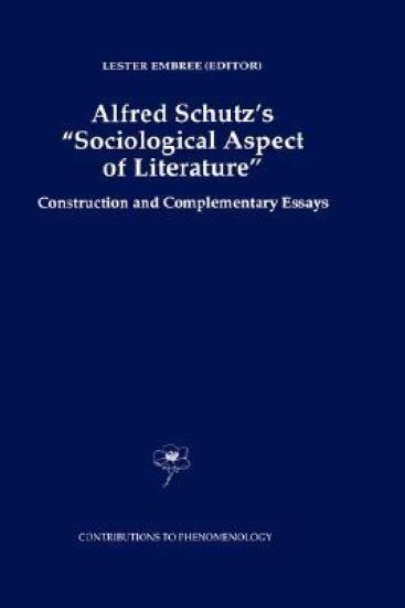 Alfred Schutz's Sociological Aspect of Literature