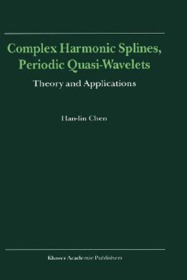 Complex Harmonic Splines, Periodic Quasi-Wavelets