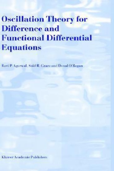 Oscillation Theory for Difference and Functional Differential Equations