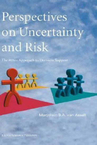 Perspectives on Uncertainty and Risk