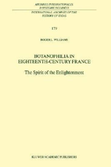 Botanophilia in Eighteenth-Century France