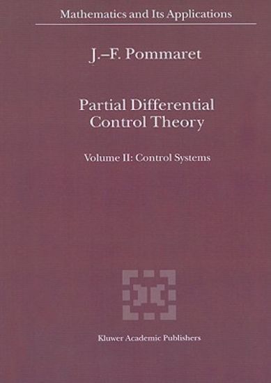 Partial Differential Control Theory
